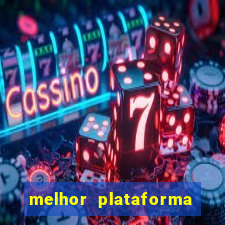 melhor plataforma para jogar fortune